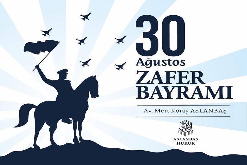 30 AĞUSTOS ZAFER BAYRAMI