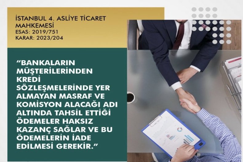 BANKALARIN ALDIĞI DOSYA MASRAFI VE KOMİSYON ALACAĞI İADESİ