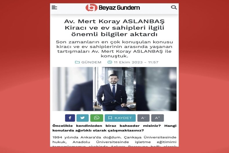 BEYAZ GÜNDEM GAZETESİ KİRA HUKUKU İLE İLGİLİ RÖPORTAJ