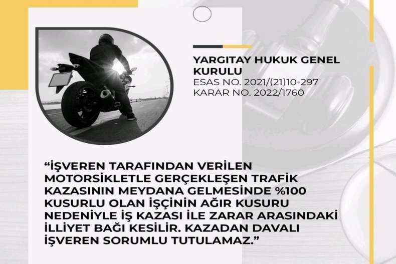 İŞ KAZASI YARGITAY ÖNEMLİ KARAR