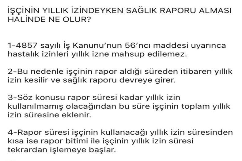 İŞÇİNİN YILLIK İZİNDEYKEN SAĞLIK RAPORU ALMASI HALİNDE NE OLUR ?